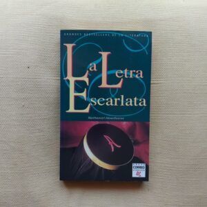 La letra escarlata, de Nathaniel Hawthorne
