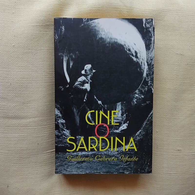 Cine o sardina, de Guillermo Cabrera Infante