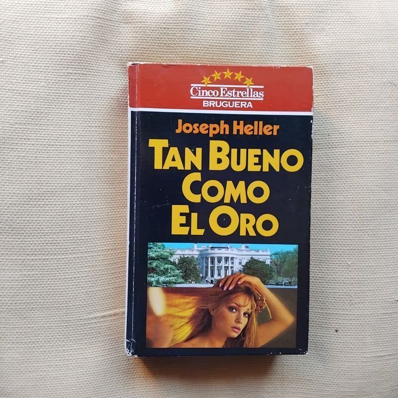 Tan bueno como el oro, de Joseph Heller