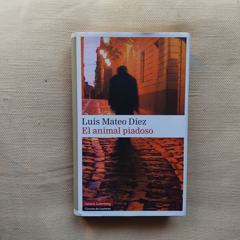 El animal piadoso, de Luis Mateo Díez