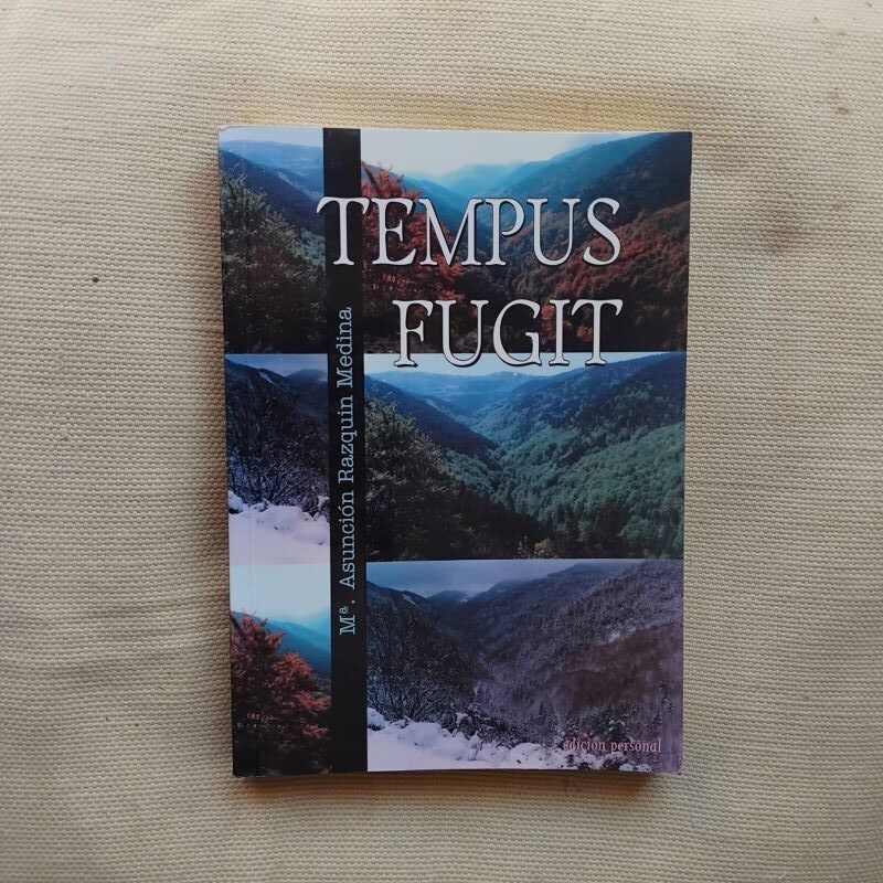 Tempus fugit, de Mª Asunción Razquin Medina