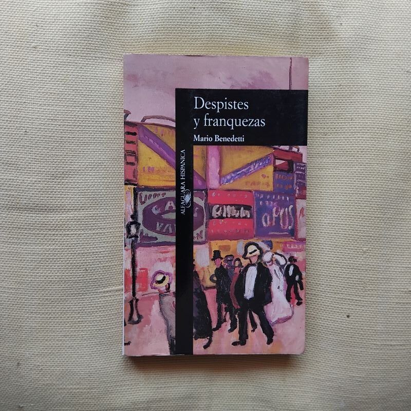 Despistes y franquezas, de Mario Benedetti