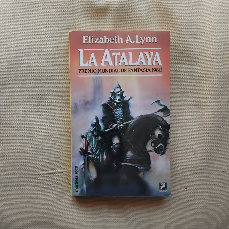 La atalaya, de Elizabeth A. Lynn