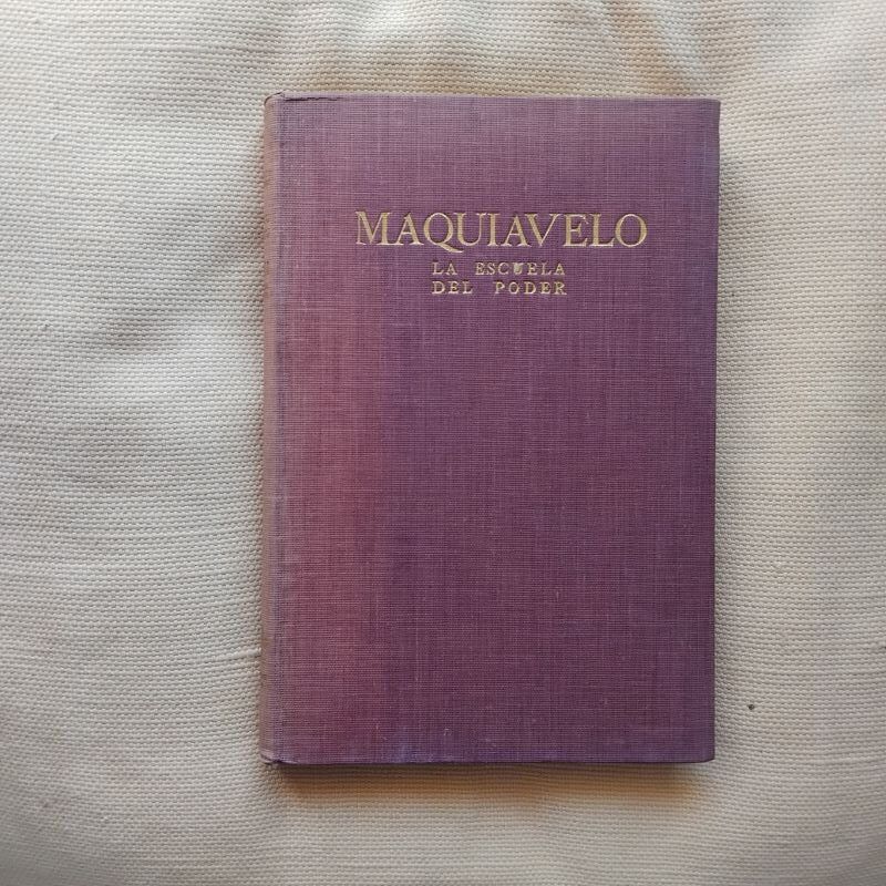 Maquiavelo. La escuela del poder, de Valeriu Marcu