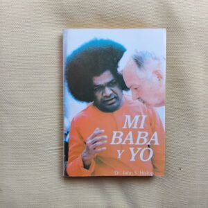 Mi baba y yo, del Dr. John S. Hislop