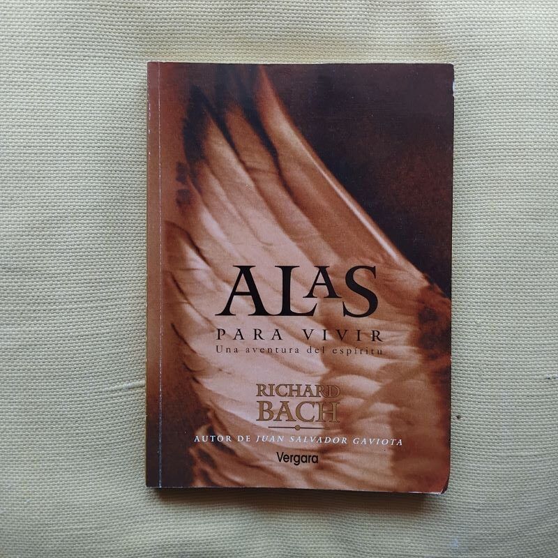 Alas para vivir. Una aventura del espíritu, de Richard Bach