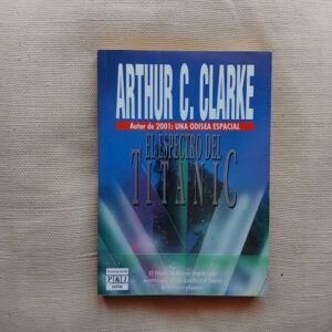 El espectro del Titanic , de Arthur C. Clarke