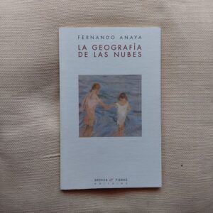 La geografía de las nubes, de Fernando Anaya