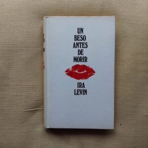 Un beso antes de morir, de Ira Levin