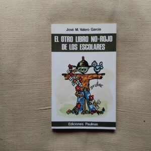 El otro libro no-rojo de los escolares de José M. Valero García