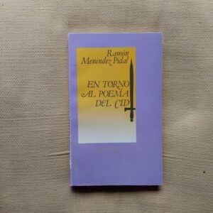 En torno al Poema del Cid, de Ramón Menéndez Pidal