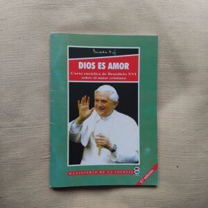 Dios es amor. Carta encíclica de Benedicto XVI sobre el amor cristiano, de Joseph Ratzinger