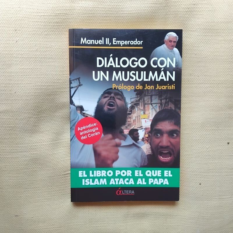 Diálogo con un musulmán, de Manuel II, Emperador