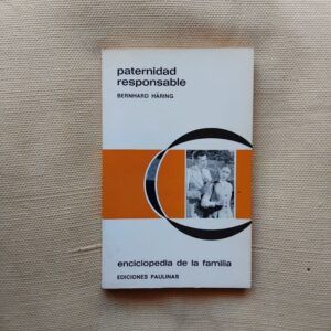 Paternidad responsable, de Bernhard Häring