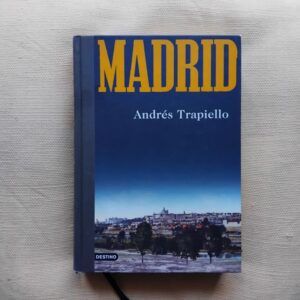 Madrid, de Andrés Trapiello