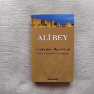 Viajes por Marruecos, de Alí Bey