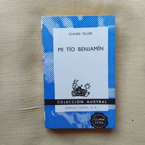 Mi tío Benjamín, de Claude Tillier