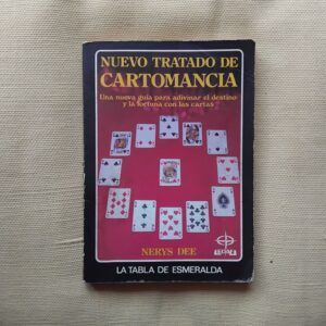 Nuevo tratado de cartomancia. Una nueva guía para adivinar el destino y la fortuna con las cartas, de Nerys Dee