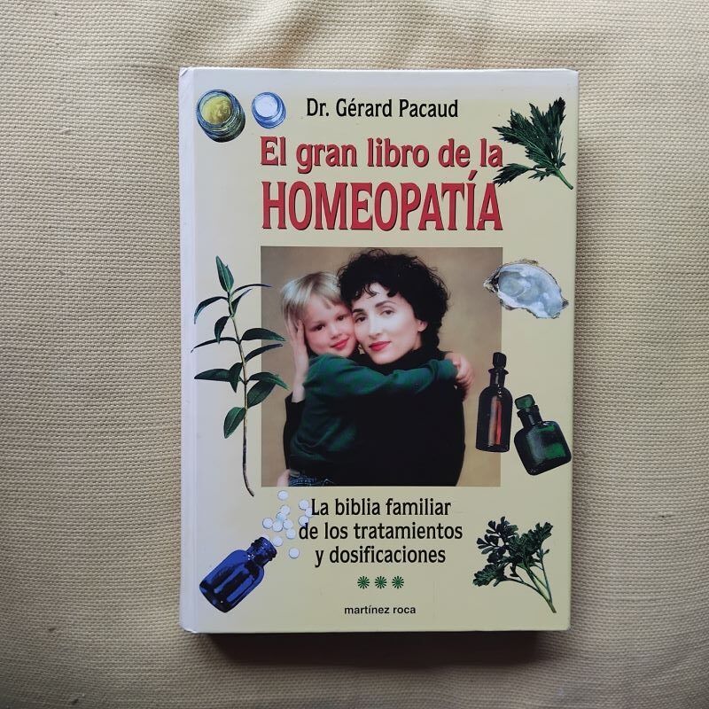 El gran libro de la homeopatía, del Dr. Gérard Pacaud