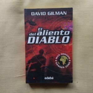 El aliento del diablo, de David Gilman