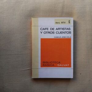 Café de artistas y otros cuentos, de Camilo José Cela