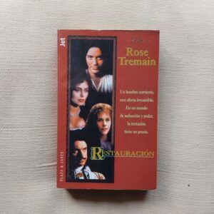 Restauración, de Rose Tremain