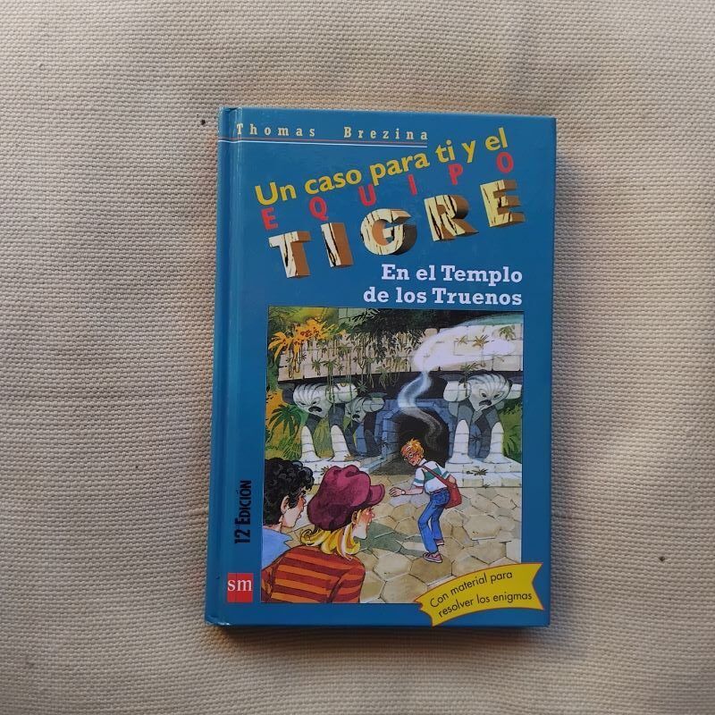 Un caso para ti y el Equipo Tigre. En el templo de los truenos, de Thomas Brezina