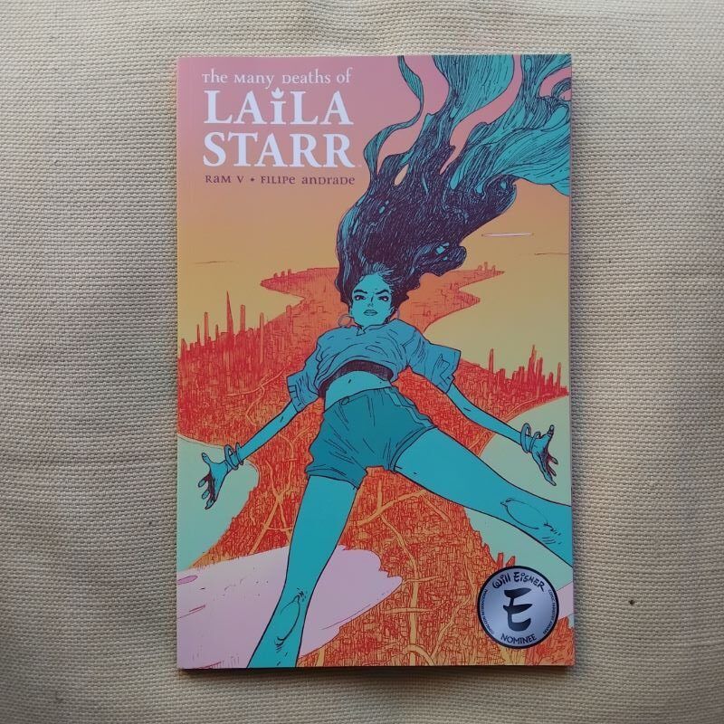 The Many Deaths of Laila Starr, by Ram V. Illustrated by Filipe Andrade