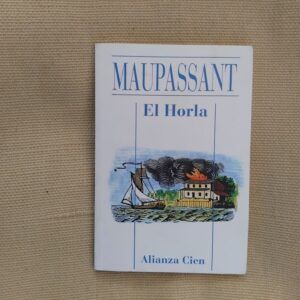 El Horla, de Guy de Maupassant
