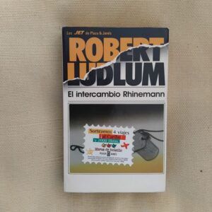 El intercambio Rhinemann, de Robert Ludlum