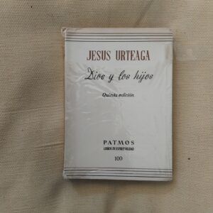 Dios y los hijos, de Jesús Urteaga