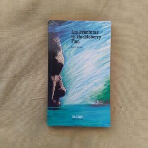 Las aventuras de Huckleberry Finn, de Mark Twain