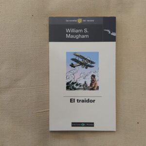 El traidor, de William Somerset Maugham