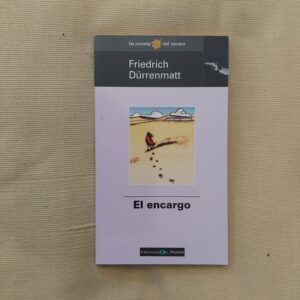 El encargo, de Friedrich Dürrenmatt