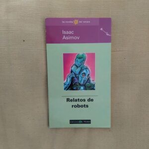 Relatos de robots, de Isaac Asimov