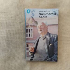Summerhill, de A.S. Neill