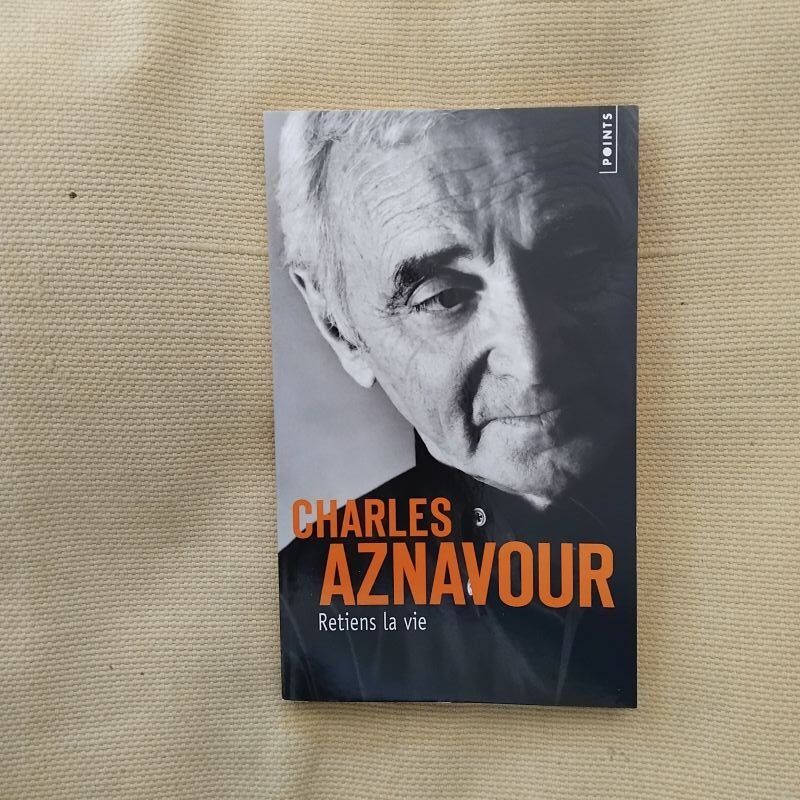 Retiens la vie, de Charles Aznavour