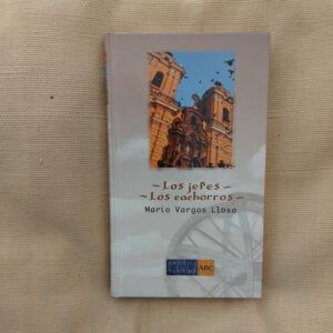 Los jefes / Los cachorros, de Mario Vargas Llosa