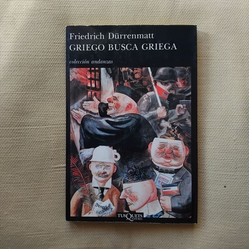 Griego busca griega, de Friedrich Dürrenmatt