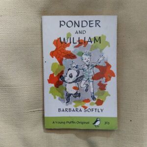 Ponder and William (A Young Puffin Original), de Barbara Softly