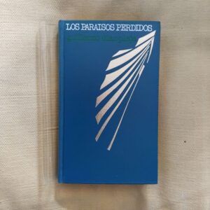 Los paraísos perdidos. La actitud "hippy" en la historia, de Guillermo Díaz-Plaja