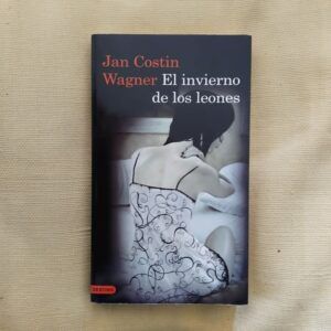 El invierno de los leones (Serie Kimmo Joentaa 3), de Jan Costin Wagner