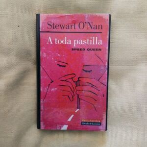 A toda pastilla. Speed Queen, de Stewart O'Nan