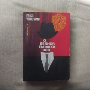 O senhor embaixador, de Erico Verissimo