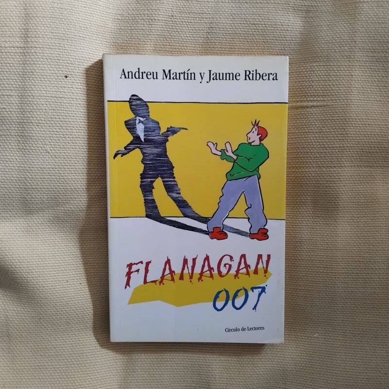 Flanagan 007, de Andreu Martín y Jaume Ribera