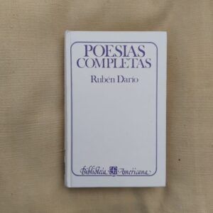 Poesías completas, de Rubén Darío