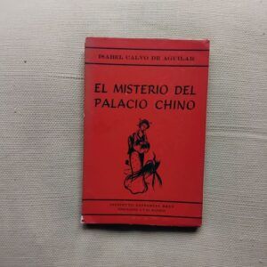 El misterio del palacio chino, de Isabel Calvo de Aguilar