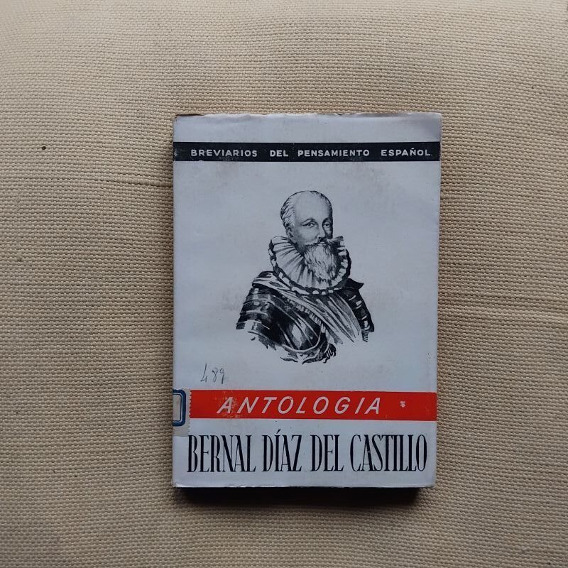 Antología, de Bernal Díaz del Castillo
