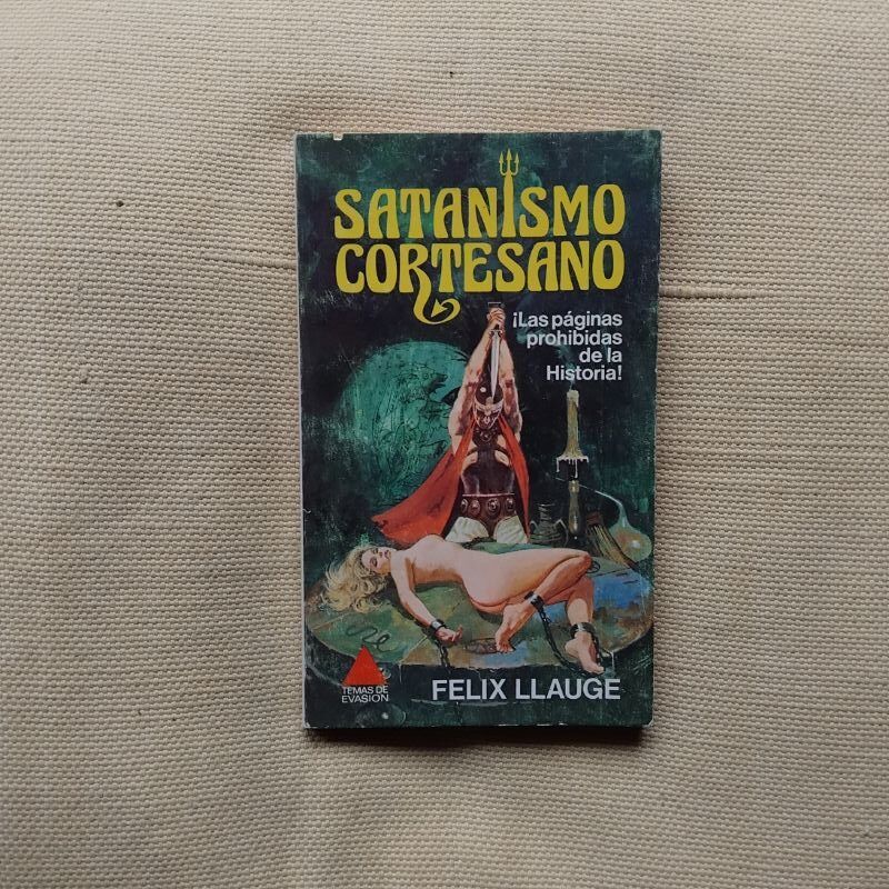 Satanismo cortesano, de Félix Llauge