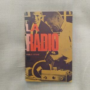 La radio, de Pablo Stone